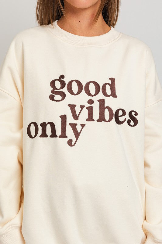 Good Vibes Only