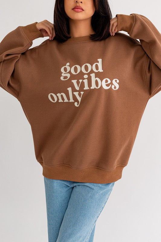 Good Vibes Only