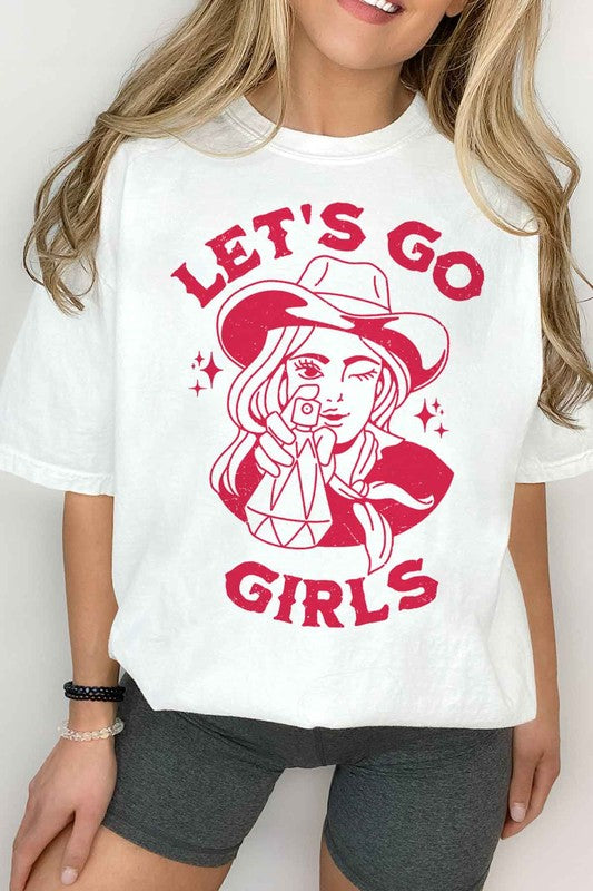 LETS GO GIRLS TEE