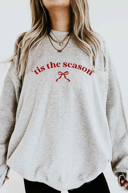 'tis the season sweatshirt